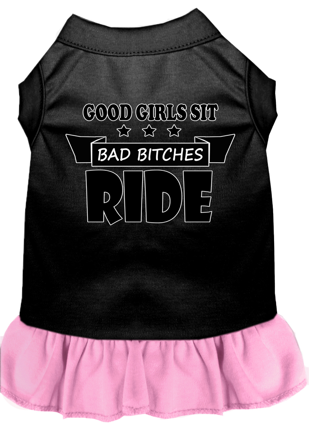 Bitches Ride Screen Print Dog Dress Black with Light Pink Lg